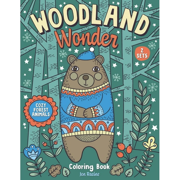 Download Woodland Wonder Cozy Forest Animals Coloring Book Paperback Walmart Com Walmart Com