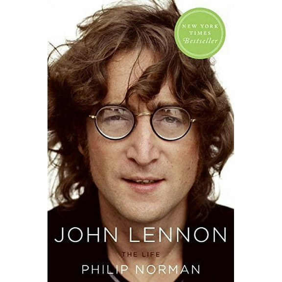 John Lennon: The Life (Hardcover) by Philip Norman