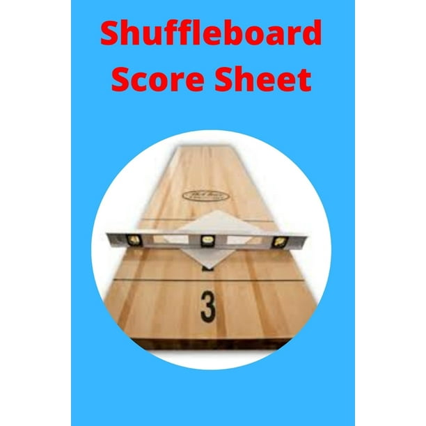 Shuffleboard Score Sheet Shuffleboard league record Shuffleboard