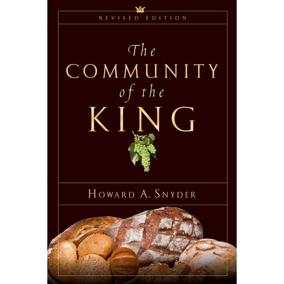 The Community of the King, (Paperback)