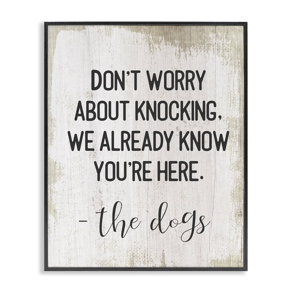 Stupell Industries Contemporary We Know You're Here Dog Black Framed Giclee Art, 11 x 14, by Lil' Rue