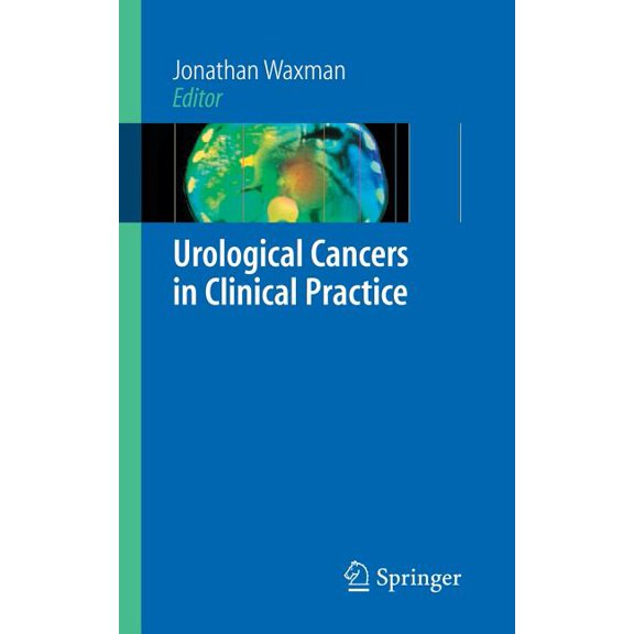 Urological Cancers in Clinical Practice, (Paperback)