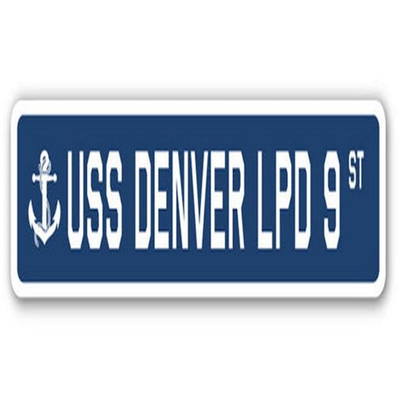 SignMission SSN-836-Denver Lpd 9 USS Denver Lpd 9 Street Sign - US Navy Ship Veteran Sailor Gift