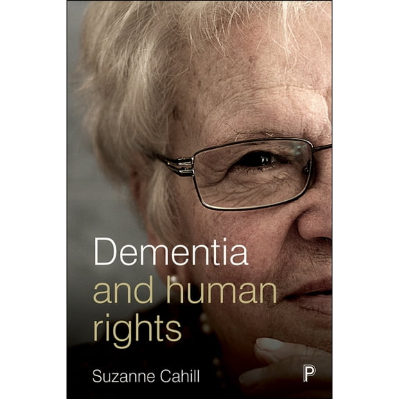 Dementia and Human Rights, (Paperback)