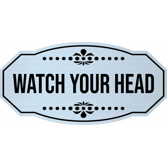 Victorian Plus Watch Your Head Wall or Door Sign | Business and Business and Workplace Signage Signage - Large