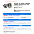 thumbnail image 2 of Accessory Belt Tensioner - Compatible with 2005 - 2008 International 4300 7.6L 6-Cylinder Diesel 2006 2007, 2 of 2