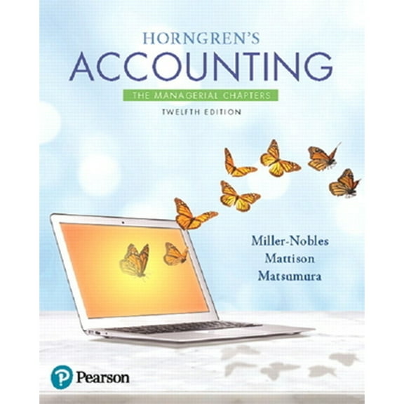 Pre-Owned Horngren's Accounting: The Managerial Chapters Paperback