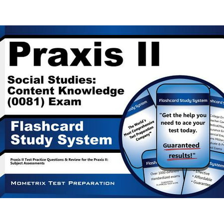 Praxis II Social Studies Content Knowledge (5081) Exam Flashcard Study System : Praxis II Test Practice Questions and Review for the Praxis II Subject