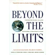 Beyond the Limits: Confronting Global Collapse, Envisioning a Sustainable Future (Hardcover) by Donella H Meadows, Jan Tinbergen, Dennis Meadows