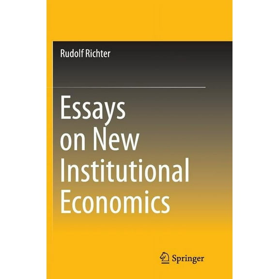Essays on New Institutional Economics, (Paperback)