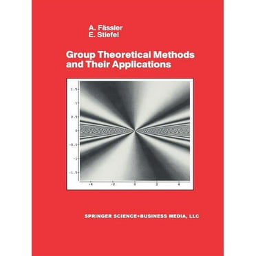 Group Theoretical Methods and Their Applications (Paperback)