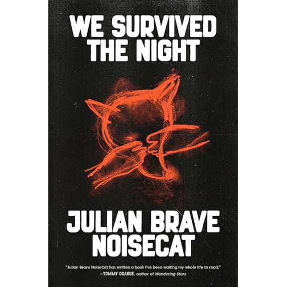Pre-Owned We Survived the Night, 9780593320785, 0593320786, Hardcover,