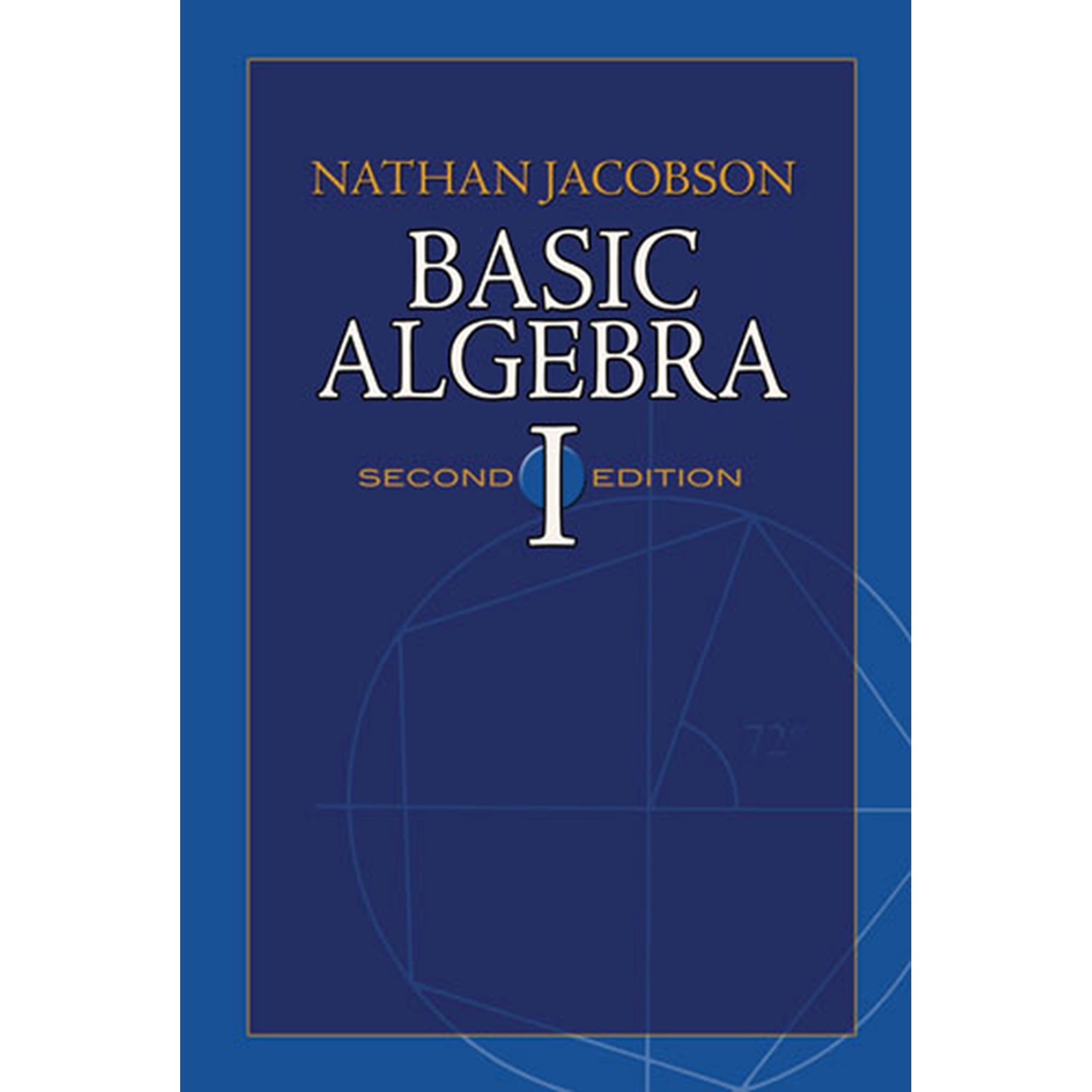 Dover Books on Mathematics Basic Algebra I, (Paperback)