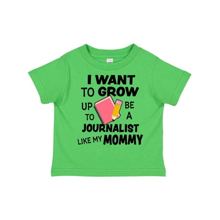 

Inktastic I Want To Grow Up To Be A Journalist Like My Mommy Gift Toddler Boy or Toddler Girl T-Shirt