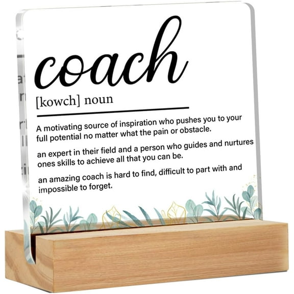 Coach Gifts for Women Men, Gift for Trainer Coach Definition Clear Acrylic Desk Decorative Sign for Home Office, 4x4 Inch