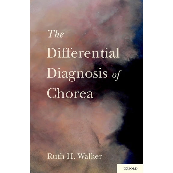 Differential Diagnosis of Chorea, (Hardcover)