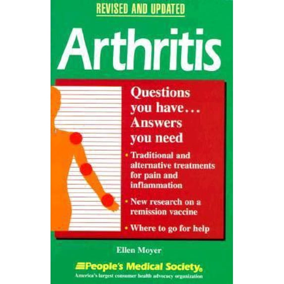 Pre-Owned Arthritis: Questions You Have...Answers You Need (Paperback) 1882606523 9781882606528