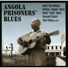 Various Artists - Angola Prisoners Blues / Various - Blues - CD