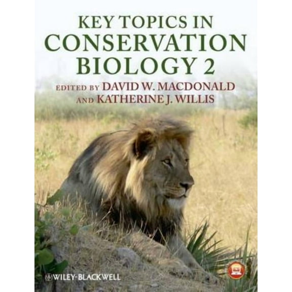 Key Topics in Conservation Biology 2, (Hardcover)