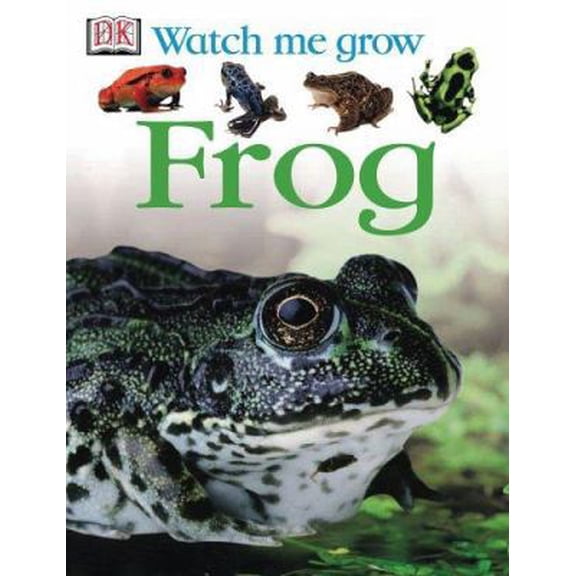 Pre-Owned Frog (Watch Me Grow) (Paperback) 0756622131 9780756622138