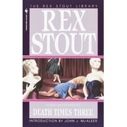 Nero Wolfe: Death Times Three (Series #47) (Paperback)