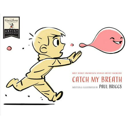 Catch My Breath : Walt Disney Animation Studios Artist