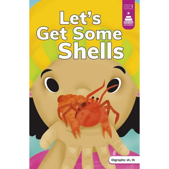 Stairway Decodables Step 3 Let's Get Some Shells, (Hardcover)