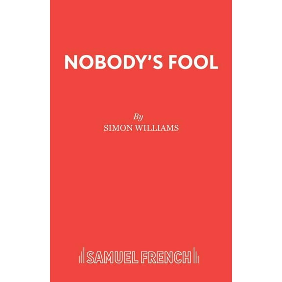 Nobody's Fool, (Paperback)