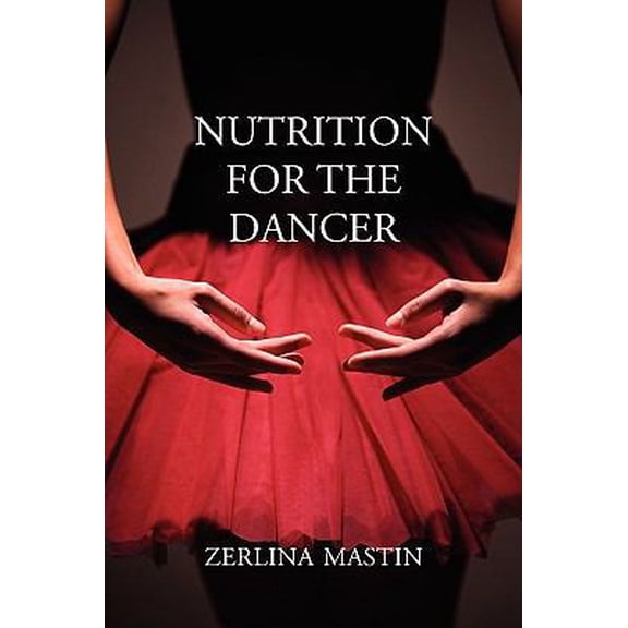 Pre-Owned Nutrition for the Dancer (Paperback) 1852731354 9781852731359