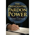 thumbnail image 2 of Pre-Owned The Presidential Pardon Power (Hardcover) 0700616462 9780700616466, 2 of 2