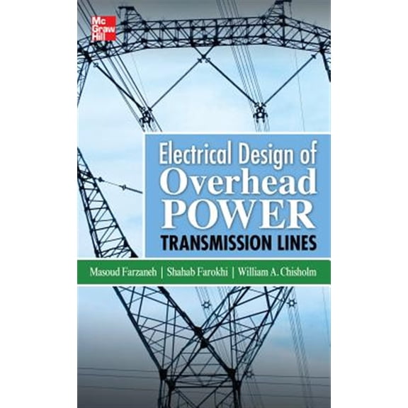 Pre-Owned Electrical Design of Overhead Power Transmission Lines (Hardcover)