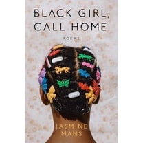 Black Girl, Call Home, (Paperback)