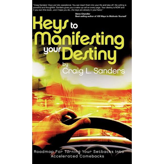 Keys to Manifesting Your Destiny, (Hardcover)