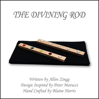 Divining Rod by Allen Zingg and Blaine Harris -