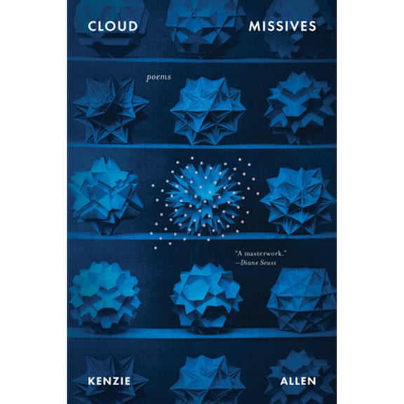 Pre-Owned Cloud Missives: Poems (Paperback) 1959030604 9781959030607