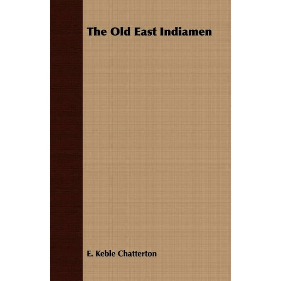 The Old East Indiamen