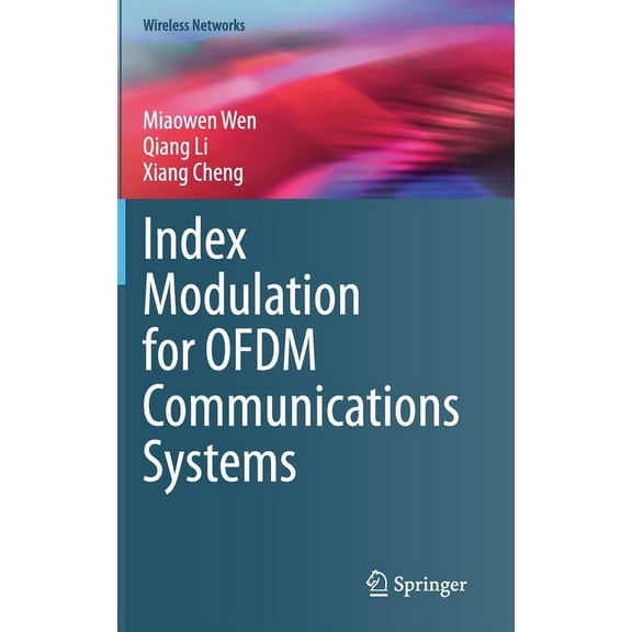 Wireless Networks Index Modulation for Ofdm Communications Systems, (Hardcover)