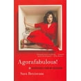 thumbnail image 1 of Agorafabulous!, Sara Benincasa Paperback, 1 of 3