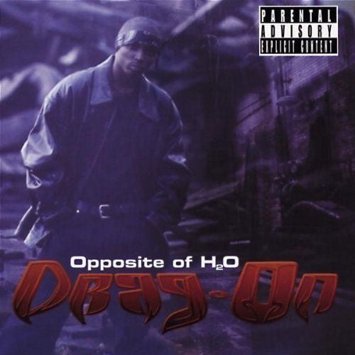 Drag-on - Opposite Of H2O