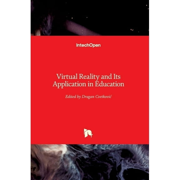 Virtual Reality and Its Application in Education (Hardcover)