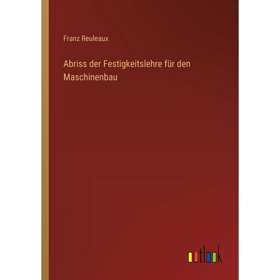 Abriss der Festigkeitslehre für den Maschinenbau (Paperback)