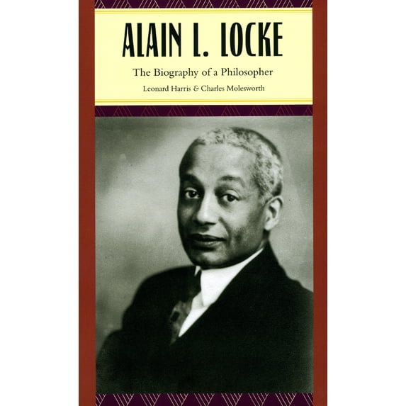 Pre-Owned Alain L. Locke: The Biography of a Philosopher (Hardcover) 0226317765 9780226317762