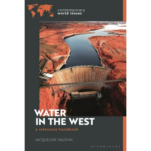 Contemporary World Issues (Hardcover) Water in the West: A Reference Handbook, (Hardcover)