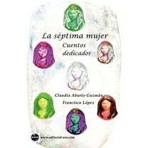 La séptima mujer (Paperback)