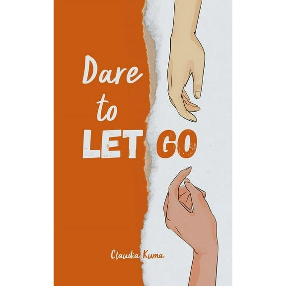 Dare to Let Go, (Paperback)