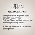 thumbnail image 5 of Toppik FiberHold Spray, Hair Fibers Hold Spray for Thinning Hair and Hair Thickening, Hair Care for Thin and Thinning Hair, 4 OZ Bottle, 5 of 15
