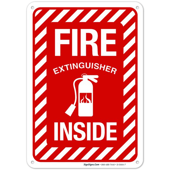Fire Extinguisher Inside Sign, Fire Safety Sign,