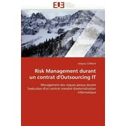 Risk Management Durant Un Contrat d''outsourcing It
