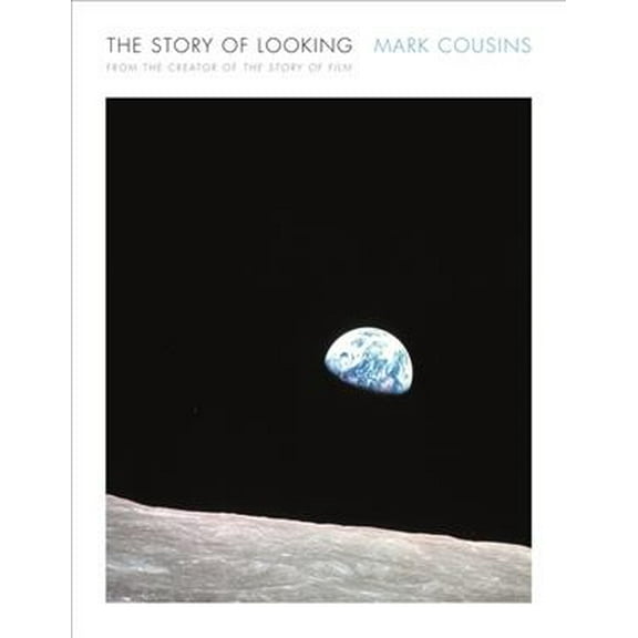 The Story of Looking (Paperback)
