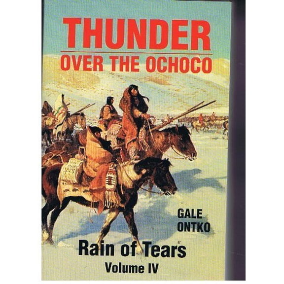 Pre-Owned Thunder over the Ochoco: Rain of Tears: 4 Paperback